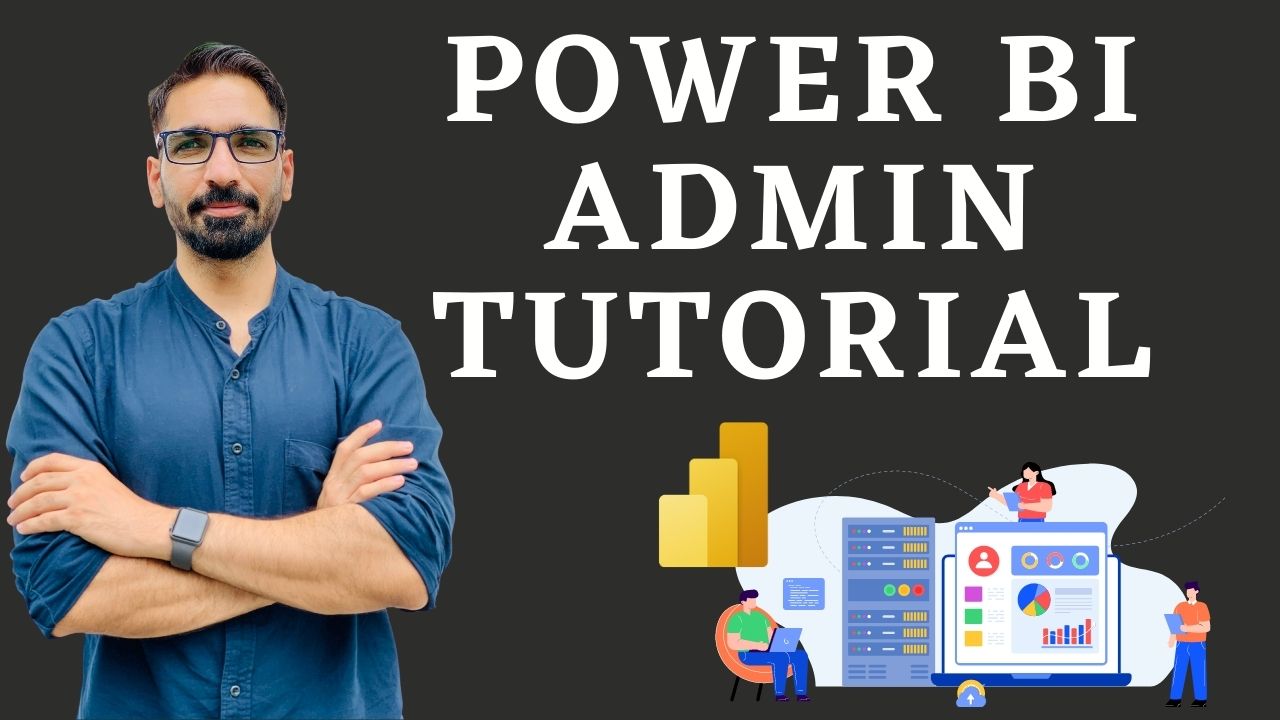 Power BI Admin